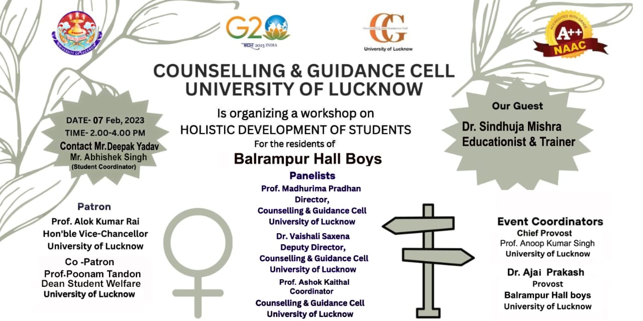 A workshop on Holistic Development of Students is being organised by Counselling and Guidance Cell on February 7, 2023