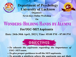 Seven days Online Workshop on “Wonders: Holding Hands by Alumni” for UGC-NET aspirants.