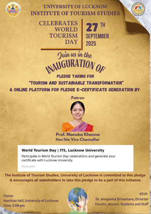 World Tourism Day Celebration by Institute of Tourism studies, University of Lucknow